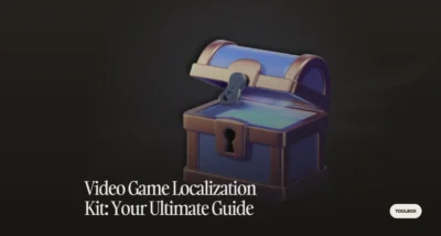 Illustration du guide Video Game Localization Kit montrant un coffre au trésor 3D ouvert sur fond sombre